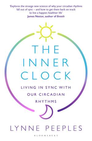 The Inner Clock de Lynne Peeples