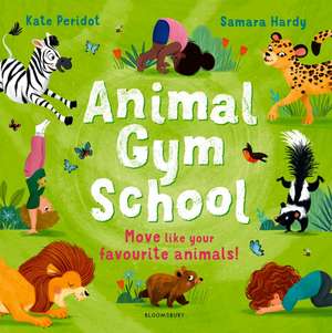 Animal Gym School de Kate Peridot