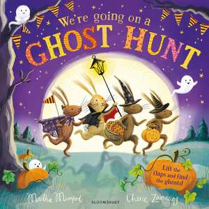 We're Going on a Ghost Hunt: A Lift-the-Flap Adventure de Martha Mumford