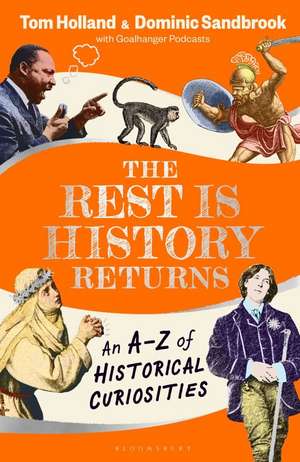 The Rest is History Returns de Tom Holland