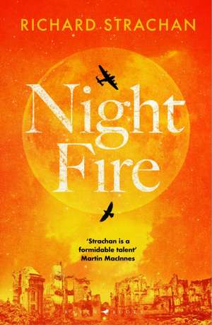 Night Fire de Richard Strachan