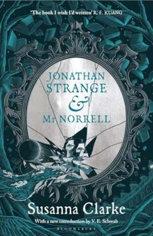 Jonathan Strange & Mr Norrell. 20th Anniversary Edition de Susanna Clarke