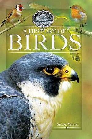 A History of Birds de Simon Wills