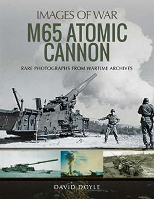 M65 Atomic Cannon de David Doyle