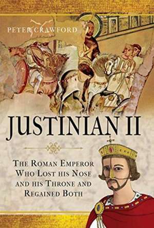 Justinian II de Peter Crawford