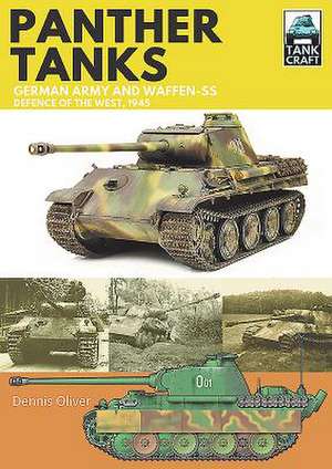 Panther: Germany Army and Waffen-SS de Dennis Oliver