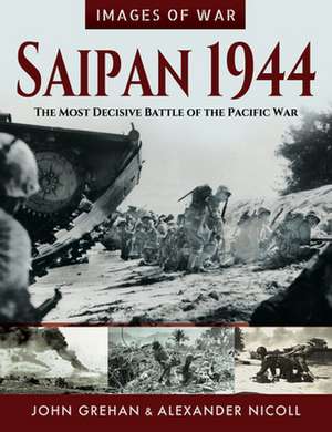 Saipan 1944 de John Grehan