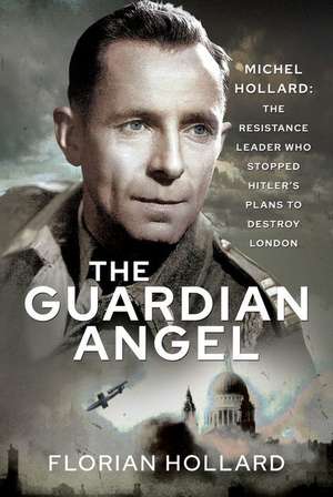 The Guardian Angel de Florian Hollard