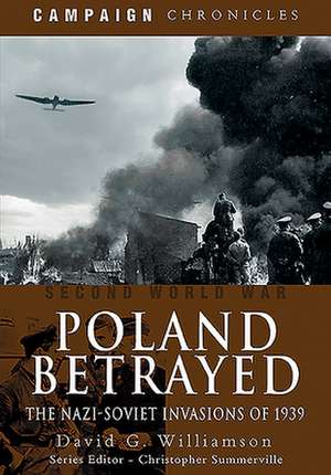 Poland Betrayed de David G Williamson