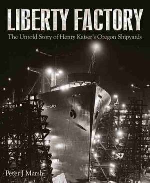 Liberty Factory de Peter Marsh