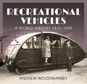 Recreational Vehicles de Andrew Woodmansey