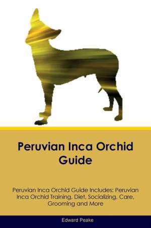 Peruvian Inca Orchid Guide Peruvian Inca Orchid Guide Includes de Edward Peake