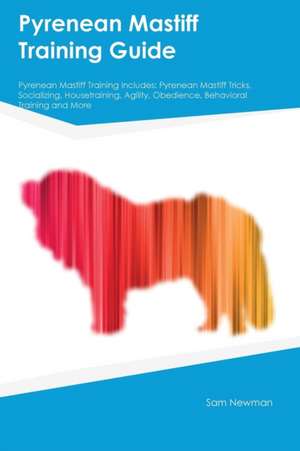 Pyrenean Mastiff Training Guide Pyrenean Mastiff Training Includes de Jason Manning