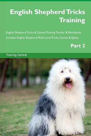 English Shepherd Tricks Training English Shepherd Tricks & Games Training Tracker & Workbook. Includes de Training Central