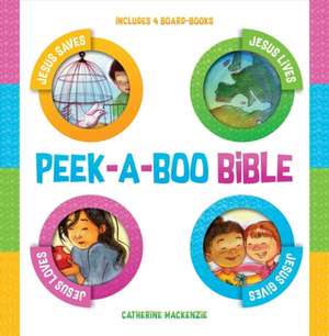 Peek-A-Boo Bible de Catherine Mackenzie