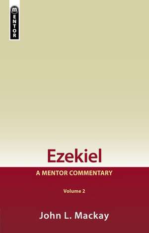 Ezekiel Vol 2 de John L. MacKay