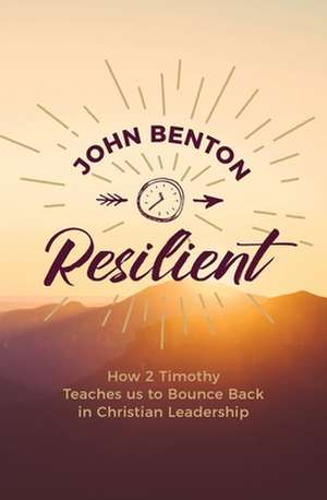 Resilient de John Benton