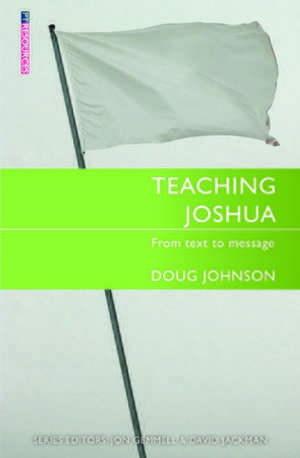 Teaching Joshua de Doug Johnson