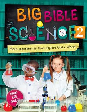 Big Bible Science 2 de Erin Lee Green