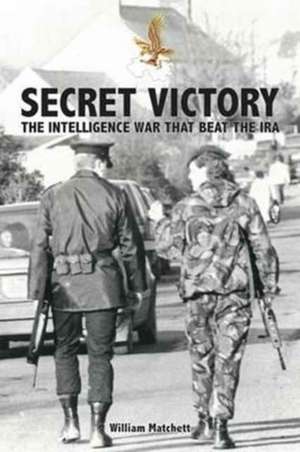 Secret Victory de William Matchett