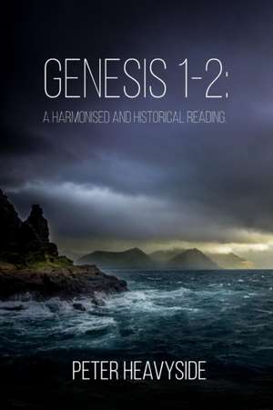 Genesis 1-2 de Peter Heavyside