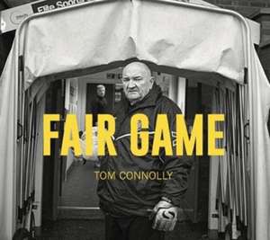 Fair Game de Tom Connolly