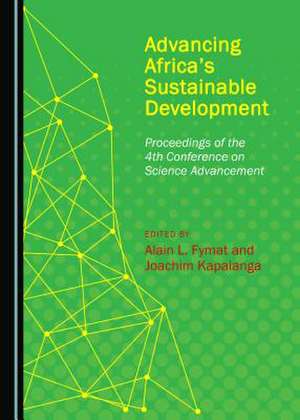 Advancing Africa's Sustainable Development de Fymat, Alain L.