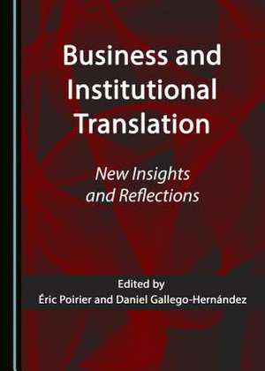 Business and Institutional Translation de Poirier, Aric