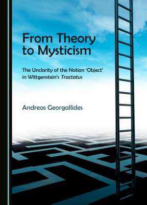 From Theory to Mysticism de Georgallides, Andreas