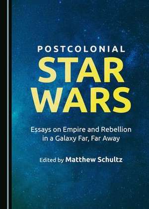 Postcolonial Star Wars