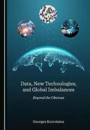 Data, New Technologies, and Global Imbalances de Georges Kotrotsios
