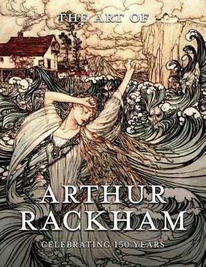 The Art of Arthur Rackham