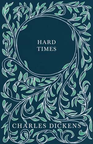 Hard Times de Charles Dickens