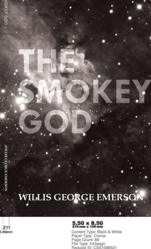 Smokey God de Willis George Emerson