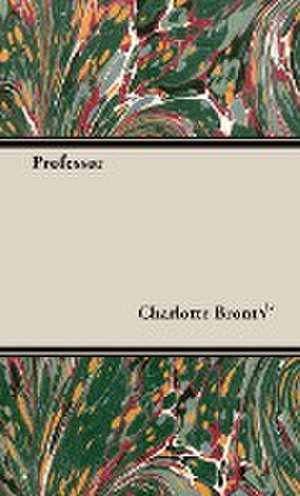 The Professor de Charlotte Brontë