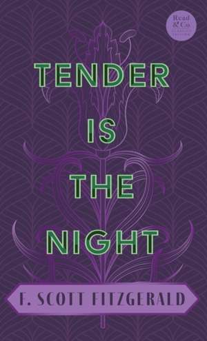 Tender is the Night de F. Scott Fitzgerald