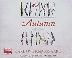 Ove Knausgaard, K: Autumn de Karl Ove Knausgaard