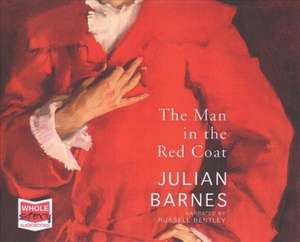 Barnes, J: The Man in the Red Coat de Julian Barnes