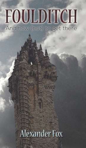 Foulditch de Alexander Fox