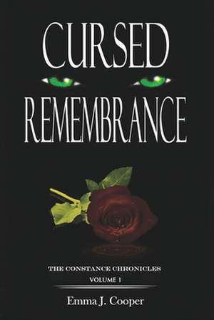 Cooper, E: Cursed Remembrance de Emma J. Cooper