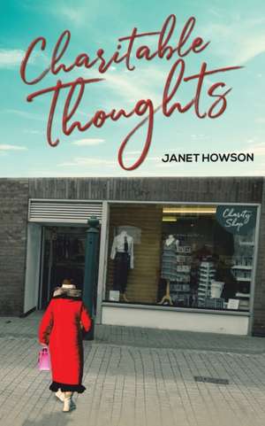 Charitable Thoughts de Janet Howson