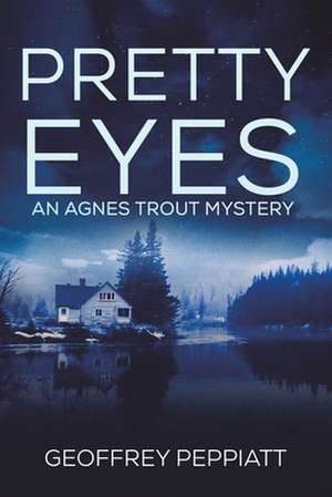 Pretty Eyes de Geoffrey Peppiatt