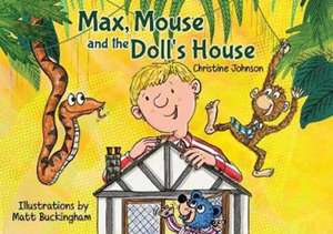 MAX MOUSE & THE DOLLS HOUSE