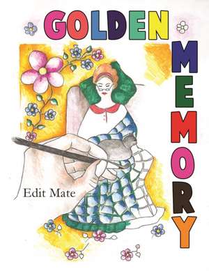 Golden Memory de Edit Mate