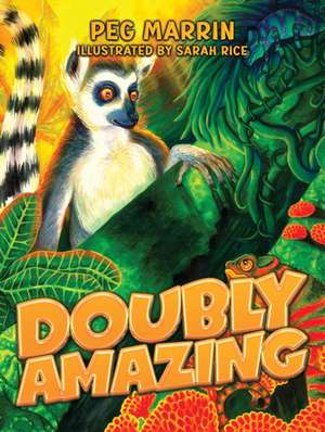 Doubly Amazing de Peg Marrin