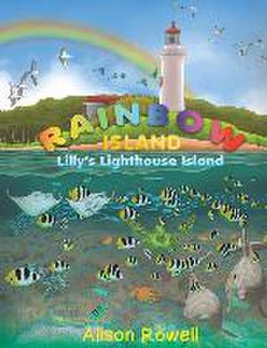 Rainbow Island de Alison Rowell