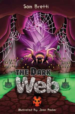 The Dark Web de Sam Bretti