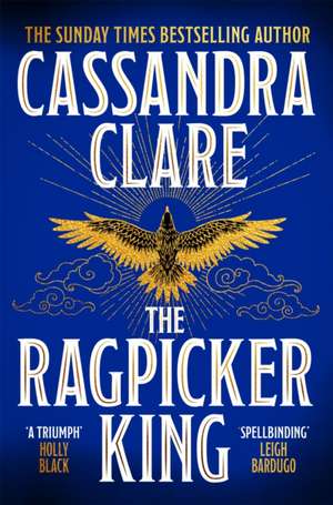 The Ragpicker King de Cassandra Clare
