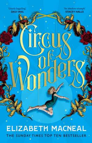 Circus of Wonders de Elizabeth Macneal