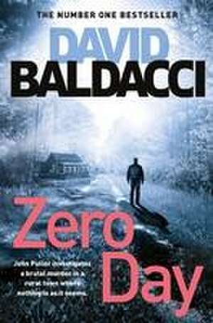 Baldacci, D: Zero Day de David Baldacci